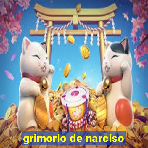 grimorio de narciso